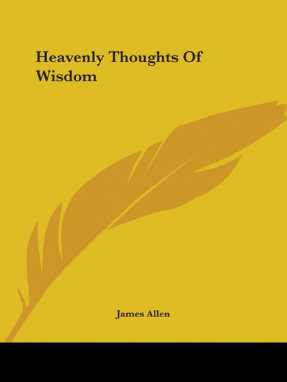 HEAVENLY THOUGHTS OF WISDOM