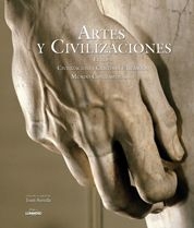 ARTES Y CIVILIZACIONES: EUROPA : CIVILIZACIONES CRISTIANA E ISLÁMICA : MUNDO CONTEMPORÁNEO