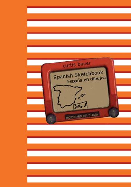 SPANISH SCKETCHBOOK = ESPAÑA EN DIBUJOS