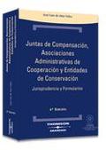 JUNTAS DE COMPENSACIÓN, ASOCIACIONES ADMINISTRATIVAS DE COOPERACIÓN Y ENTIDADES DE CONSERVACIÓN
