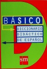BASICO DICCIONARIO DIDACTICO DE ESPAÑOL