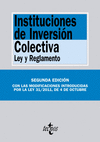 INSTITUCIONES DE INVERSIÓN COLECTIVA : LEY Y REGLAMENTO