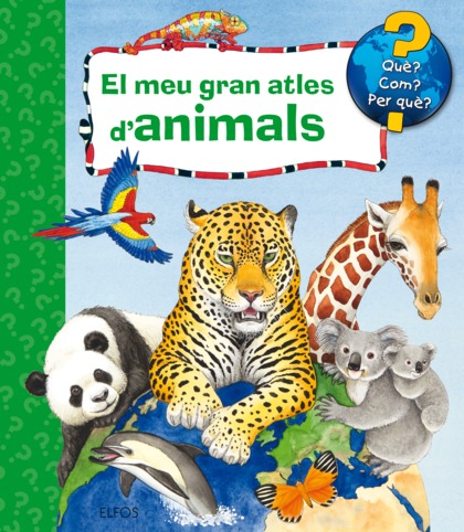 EL MEU GRAN ATLES D'ANIMALS