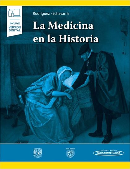 LA MEDICINA EN LA HISTORIA (+E-BOOK)