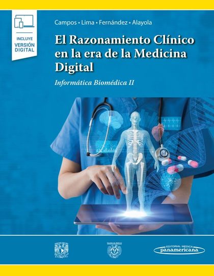 EL RAZONAMIENTO CLÍNICO EN LA ERA DE LA MEDICINA DIGITAL (+E-BOOK)