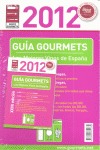 GUÍA DE VINOS GOURMETS 2012