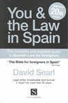 YOU AND THE LAW IN SPAIN 2009 2010 20TH EDITION.
