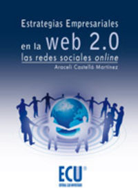 ESTRATEGIAS EMPRESARIALES EN LA WEB 2.0 : LAS REDES SOCIALES ONLINE