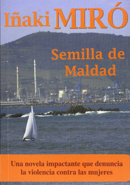 SEMILLA DE MALDAD