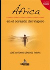 ÁFRICA EN EL CORAZÓN DEL VIAJERO