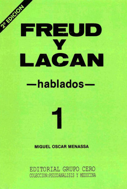 FREUD Y LACAN HABLADOS L.