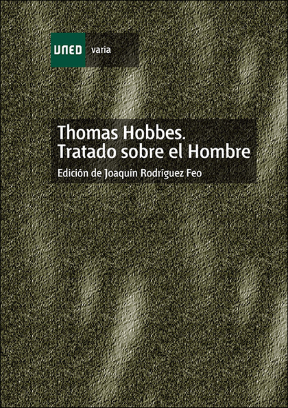 THOMAS HOBBES, TRATADO SOBRE EL HOMBRE
