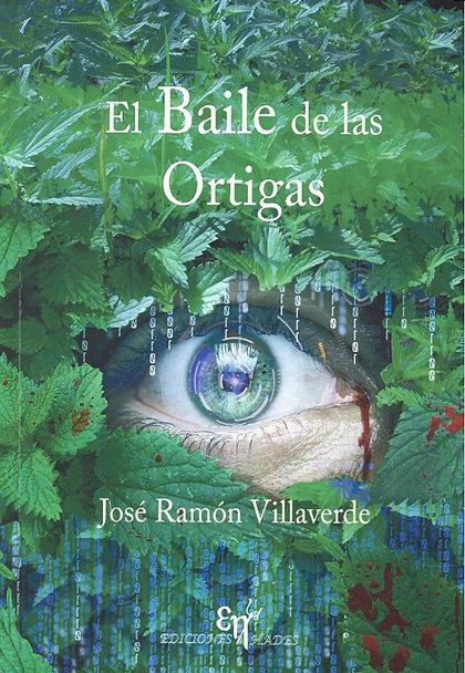 EL BAILE DE LAS ORTIGAS