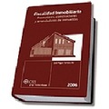 FISCALIDAD INMOBILIARIA: PROMOTORES, CONSTRUCTORES Y ARRENDADORES DE INMUEBLES 2006