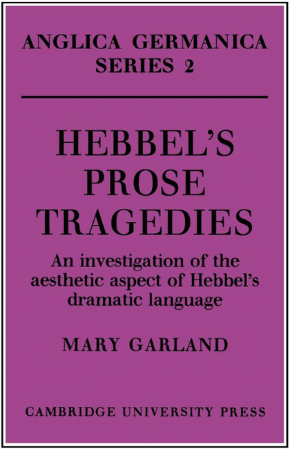 HEBBEL'S PROSE TRAGEDIES