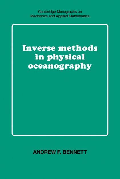 INVERSE METHODS IN PHYSICAL OCEANOGRAPHY