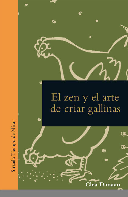 EL ZEN Y EL ARTE DE CUIDAR GALLINAS