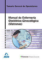 MANUAL DE ENFERMERIA OBSTETRICO GINECOLOGICA (MATRONAS)