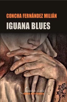 IGUANA BLUES. CANCIÓN TRISTE DE LA IGUANA AZUL