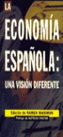LA ECONOMIA ESPAÑOLA VISION DIFERENTE