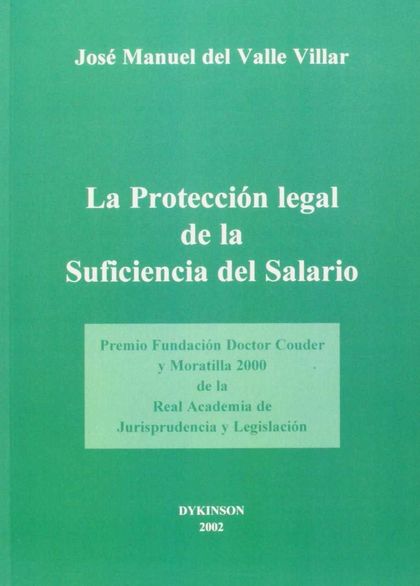 LA PROTECCIÓN LEGAL DE LA SUFICIENCIA DEL SALARIO