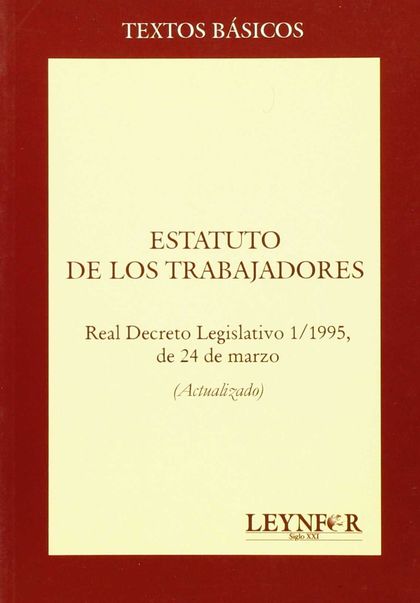 ESTATUTO DE LOS TRABAJADORES, REAL DECRETO LEGISLATIVO 1/1995 DE 24 DE MARZO