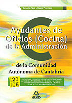 AYUDANTES DE OFICIOS (COCINA), ADMINISTRACIÓN DE LA COMUNIDAD AUTÓNOMA DE CANTABRIA. TEMARIO, T