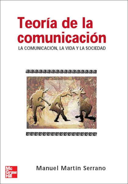 TEORIA DE LA COMUNICACION. LA COMUNICACION