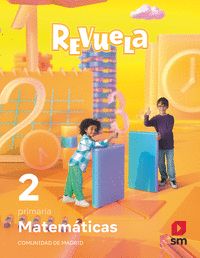 MATEMÁTICAS. 2 PRIMARIA. REVUELA. COMUNIDAD DE MADRID