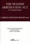 THE SPANISH ARBITRATION ACT                                                     A COMMENTARY