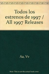 TODOS LOS ESTRENOS 1997