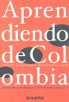 APRENDIENDO DE COLOMBIA : CULTURA Y EDUCACIÓN PARA TRANSFORMAR LA CIUDAD