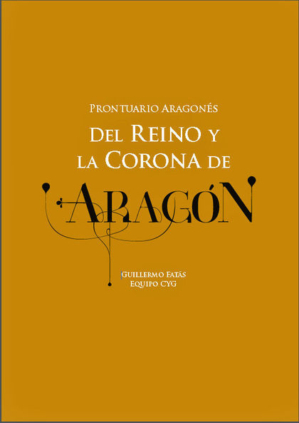 PRONTUARIO ARAGONÉS DEL REINO Y LA CORONA DE ARAGÓN