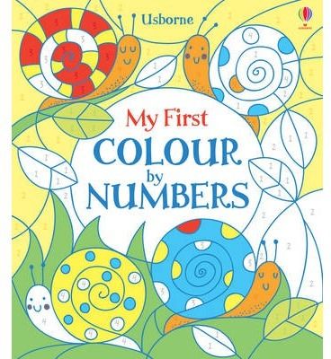 MY FIRST COLOUR BY NUMBERS