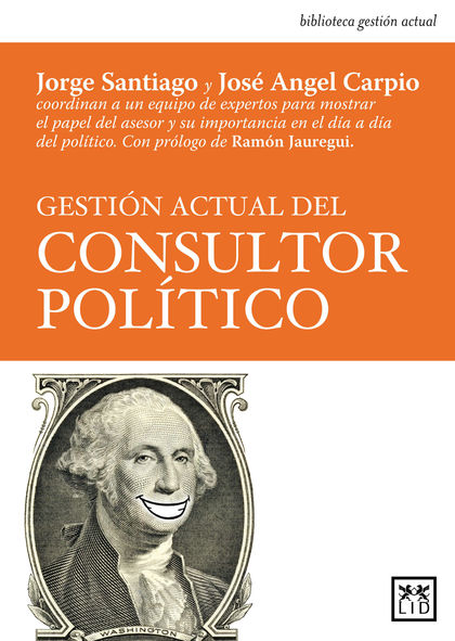 GESTIÓN ACTUAL DEL CONSULTOR POLITICO
