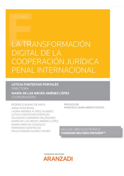 LA TRANSFORMACIÓN DIGITAL DE LA COOPERACIÓN JURÍDICA PENAL INTERNACIONAL (PAPEL