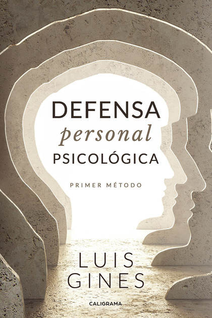 DEFENSA PERSONAL PSICOLÓGICA. PRIMER MÉTODO
