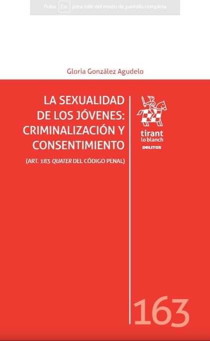 LA SEXUALIDAD DE LOS JÓVENES: CRIMINALIZACIÓN Y CONSENTIMIENTO