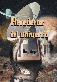 HEREDEROS DEL UNIVERSO