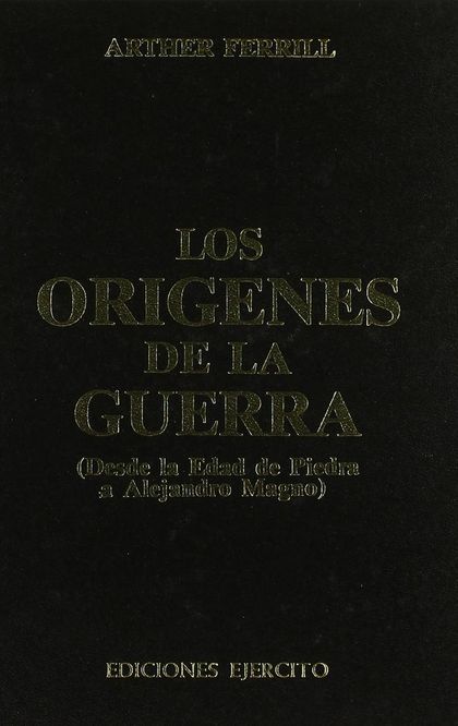LOS ORÍGENES DE LA GUERRA