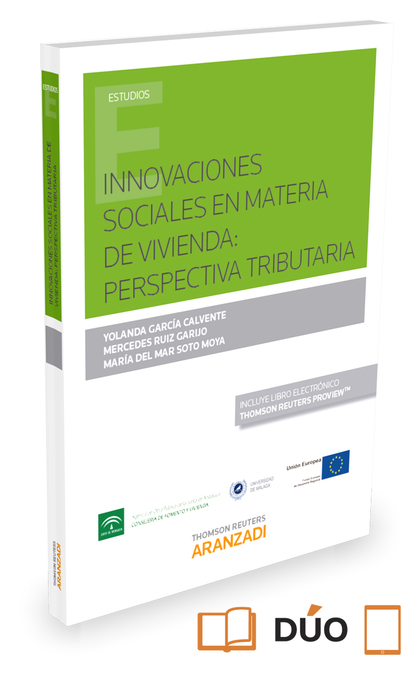 INNOVACIONES SOCIALES EN MATERIA DE VIVIENDA: PERSPECTIVA TRIBUTARIA (PAPEL + E-