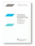 LOCALITZACIÓ DE L'ACTIVITAT ECONÒMICA 2000. EMPRESES