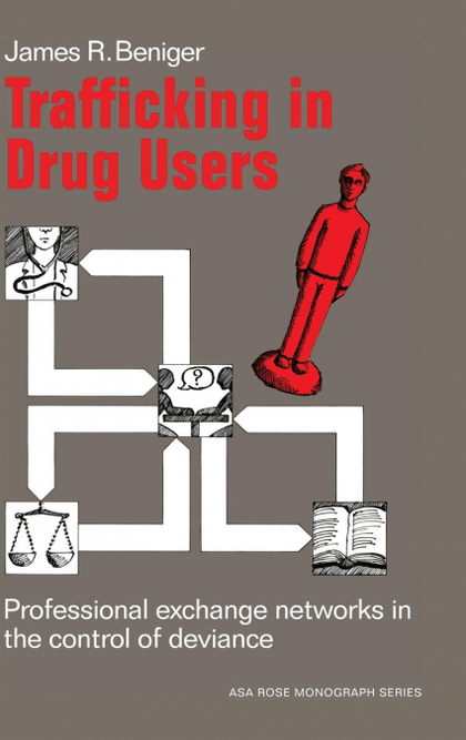 TRAFFICKING IN DRUG USERS