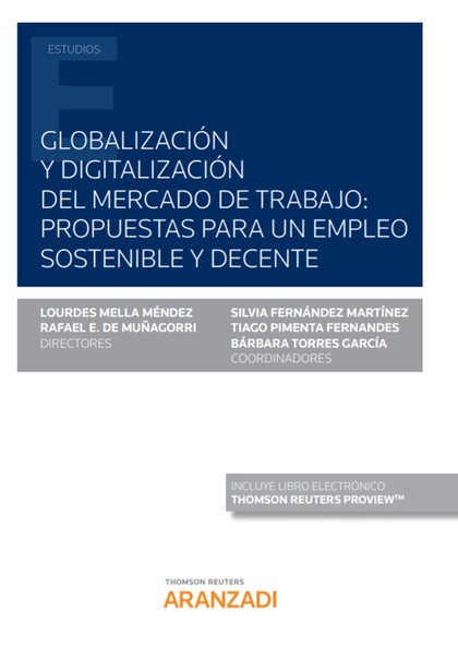 GLOBALIZACIÓN Y DIGITALIZACIÓN DEL MERCADO DE TRABAJO: PROPUESTAS PARA UN EMPLEO