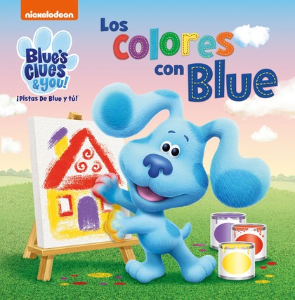 LOS COLORES CON BLUE (BLUE'S CLUES & YOU!  ¡PISTAS DE BLUE Y TÚ!)