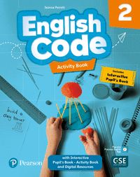 ENGLISH CODE 2 ACTIVITY BOOK & INTERACTIVE PUPILŽS BOOK-ACTIVITY BOOKAND DIGITAL