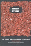 TERRENO FÉRTIL. UN ÁMBITO POÉTICO (CÓRDOBA 1994-2009)