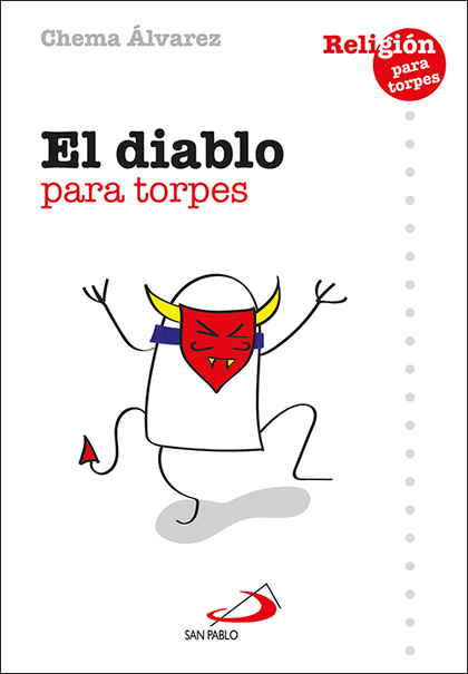 EL DIABLO PARA TORPES