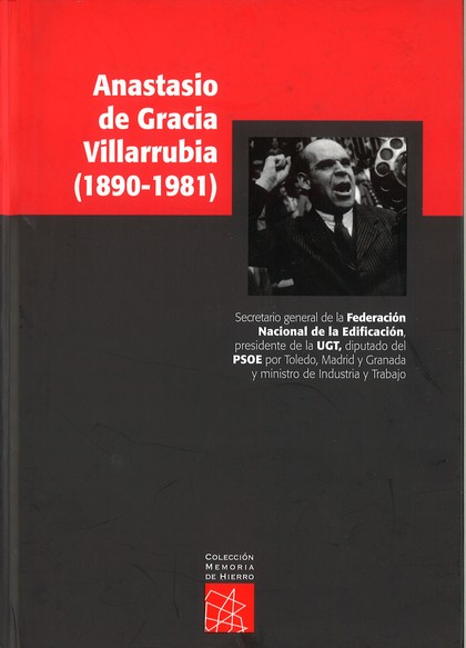 ANASTASIO DE GRACIA VILLARRUBIA (1890-1981)