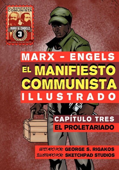 EL MANIFIESTO COMUNISTA (ILUSTRADO) - CAPÍTULO TRES